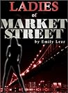 Ladies of Market Street