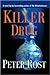 Killer Drug by Peter Rost