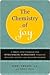 The Chemistry of Joy: A Three-Step Program for Overcoming Depression Through Western Science and Eastern Wisdom