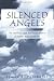 Silenced Angels by James R. Peinkofer