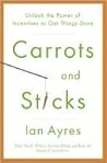 Carrots and Stick...