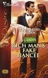 Rich Man's Fake Fiancée by Catherine Mann