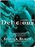 Delicious by Shayla Black