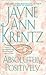 Absolutely, Positively by Jayne Ann Krentz Absolutely, Positively by Jayne Ann Krentz