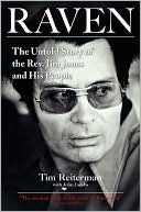 Raven: The Untold Story of the Rev. Jim Jones and His People