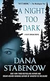 A Night Too Dark by Dana Stabenow