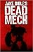 Dead Mech (Apex Trilogy, #1)