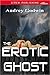 The Erotic Ghost