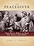 The Peacegiver by James L. Ferrell