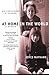 At Home in the World by Joyce Maynard