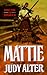 Mattie by Judy Alter