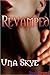 Revamped by Una Skye