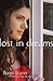 Lost in Dreams by Roger E. Bruner Lost in Dreams by Roger E. Bruner