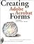 Creating Adobe Acrobat Forms