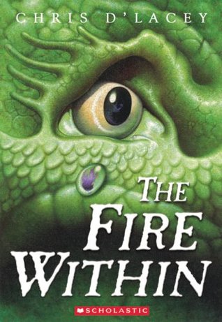 The Fire Within (The Last Dragon Chronicles, #1)
