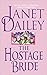 The Hostage Bride by Janet Dailey
