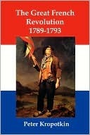 The Great French Revolution 1789-1793 (Kindle Edition)