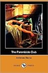 The Parenticide Club