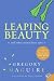 Leaping Beauty: And Other Animal Fairy Tales – Zany Twists on Classics with Goldifox and Cinder-Elephant