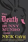The Death Of Bunn...