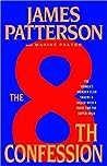 The 8th Confession by James  Patterson