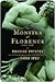 The Monster of Florence by Douglas Preston