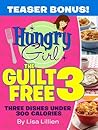 The Guilt Free 3:...