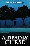 A Deadly Curse by Melissa Bourbon
