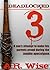Deadlocked 3 (Deadlocked, #3)