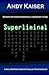 Superliminal (Dev Manny, In...