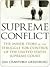 Supreme Conflict by Jan Crawford Greenburg