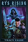 Book cover for Rys Rising (Rys Rising, #1)