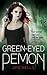 Green-Eyed Demon  (Sabina Kane, #3)