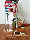 A Life in Stitche...