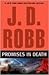 Promises in Death (In Death, #28) by J.D. Robb