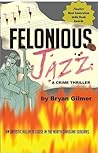 Felonious Jazz