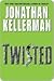 Twisted by Jonathan Kellerman