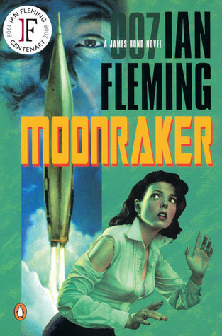 Moonraker (James Bond, #3)