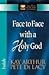 Face-to-Face with a Holy God: Isaiah (The New Inductive Study Series)