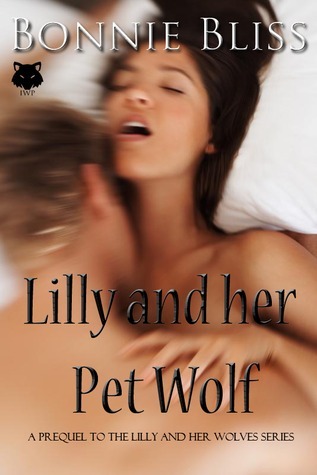 Lilly and her Pet Wolf (Lilly and her Wolves .5)