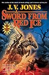 A Sword from Red Ice