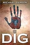 The Dig by Michael Siemsen