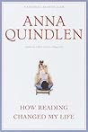 How Reading Changed My Life by Anna Quindlen