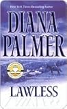Lawless by Diana Palmer Lawless by Diana Palmer