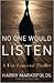 No One Would Listen by Harry Markopolos