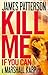 Kill Me if You Can: A windfall could change his life – or end it…