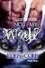 Not My Wolf by Eden Cole Not My Wolf by Eden Cole