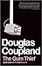 The Gum Thief by Douglas Coupland