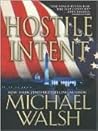 Hostile Intent