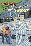 The Pinstripe Ghost (Ballpark Mysteries #2)